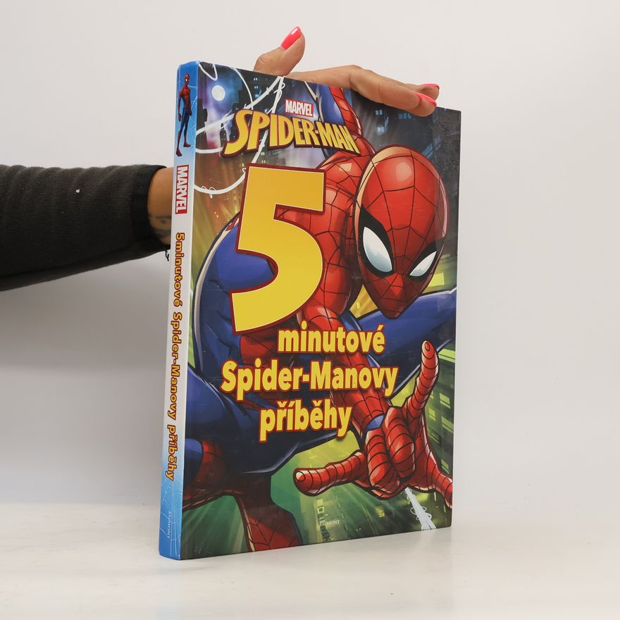 Kolektiv autorů 5minutové Spider-Manovy příběhy