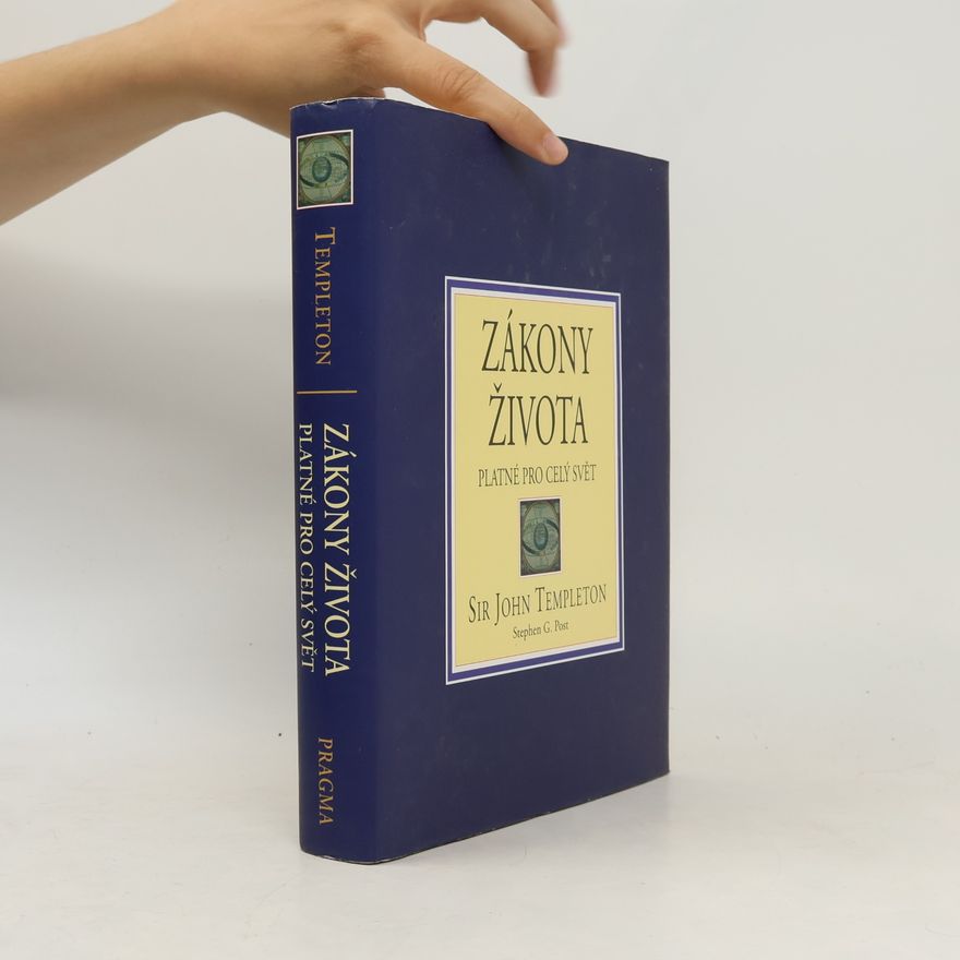 John Marks Templeton Zákony života platné pro celý svět