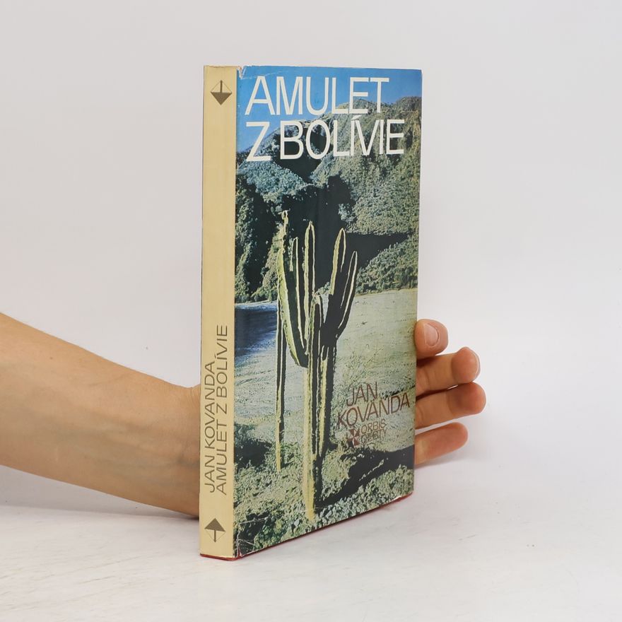Jan Kovanda Amulet z Bolívie