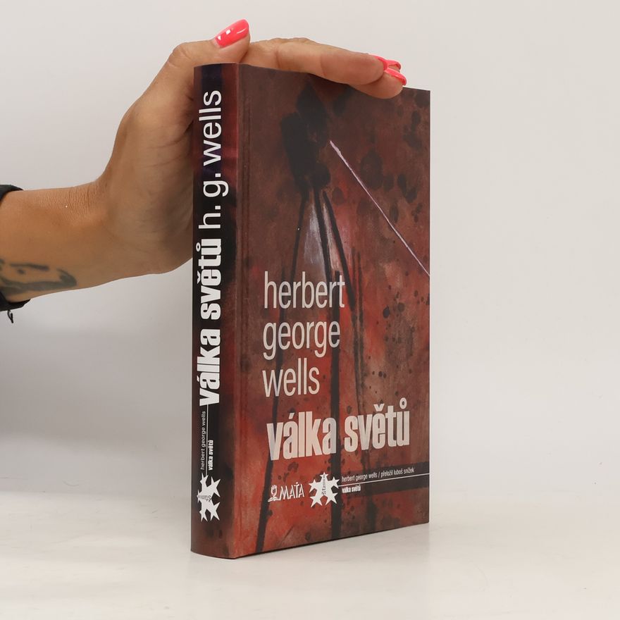 Herbert George Wells Válka světů
