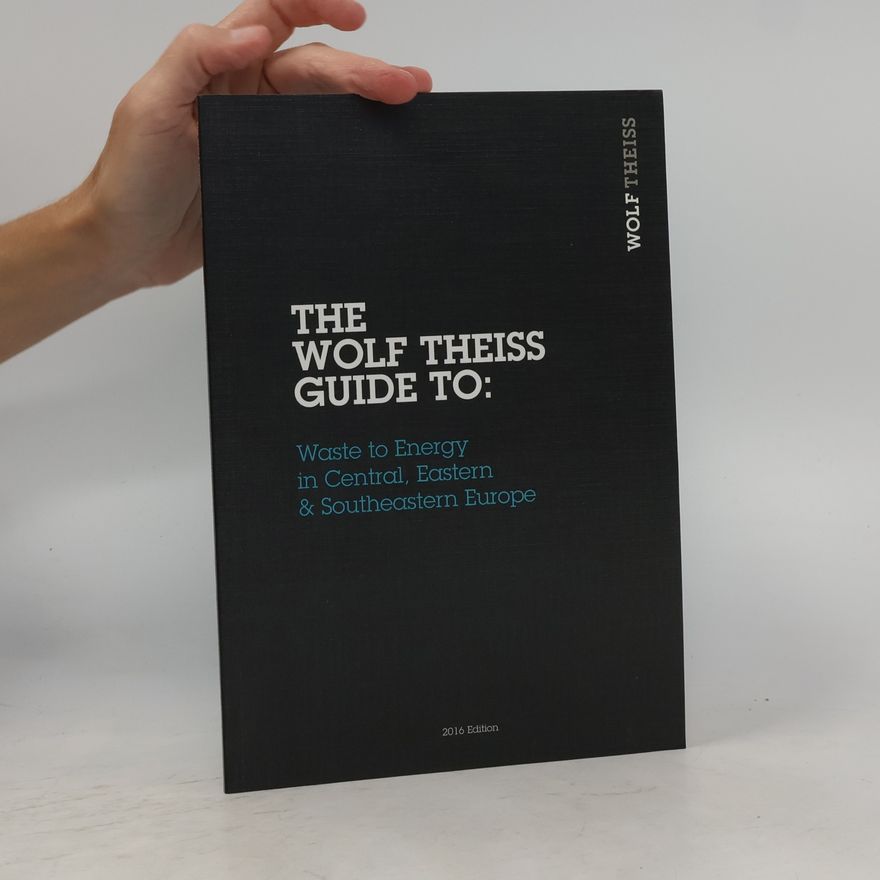 Kolektiv autorů The Wolf Theiss Guide to
