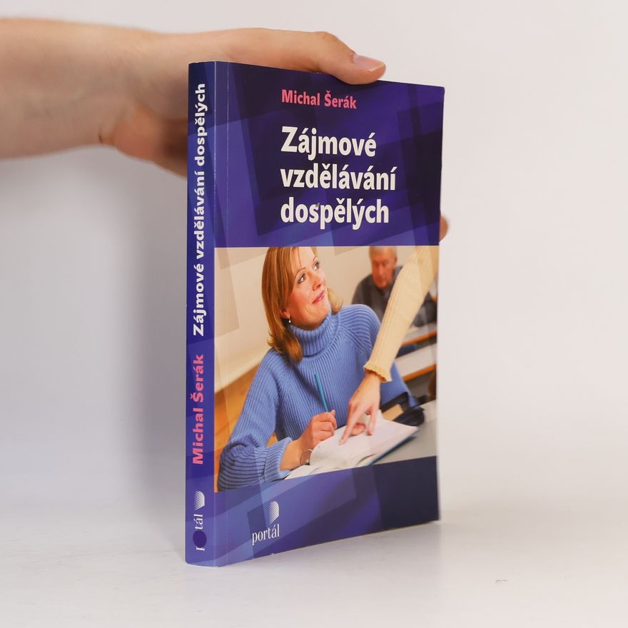 Michal Šerák Zájmové vzdělávání dospělých