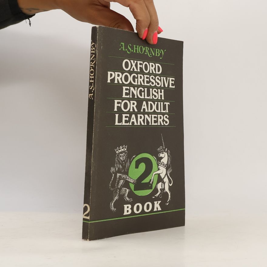 Albert Sydney Hornby Oxford Progressive English for Adult Learners 2