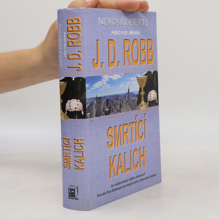 Nora Roberts Smrtící kalich