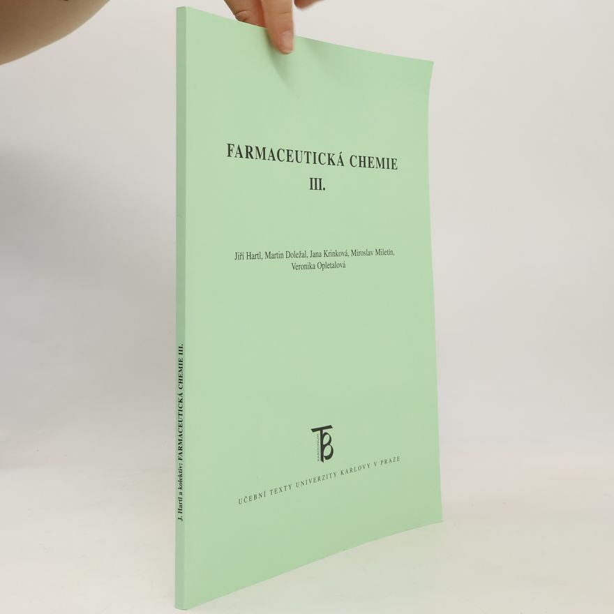 Jiří Hartl Farmaceutická chemie III.