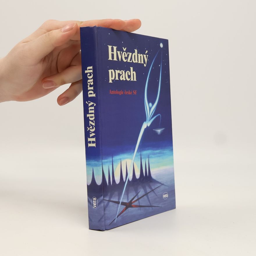 Ludmila Freiová Hvězdný prach : antologie české SF