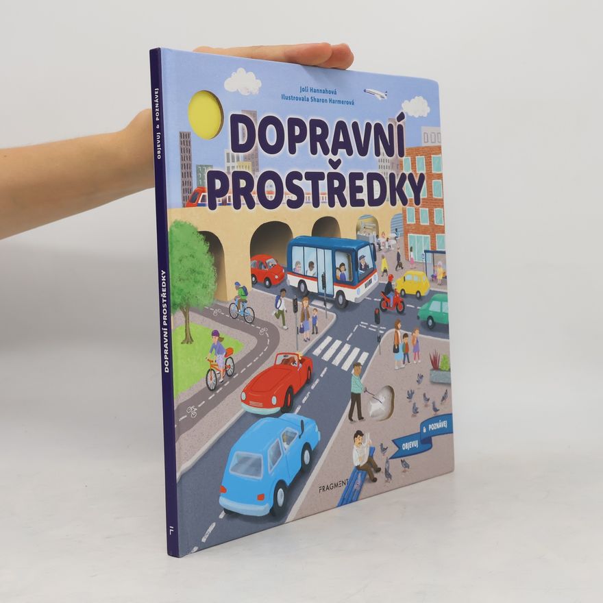 Joli Hannah Dopravní prostředky