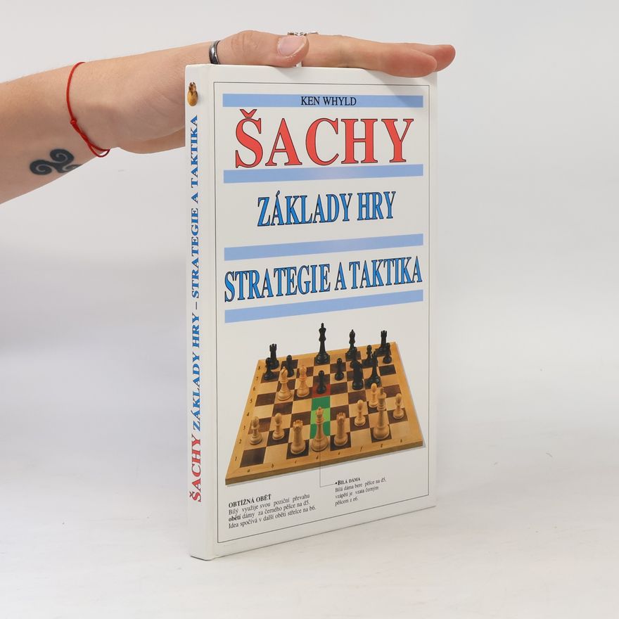Emil Vlasák Šachy: Základy hry: Strategie a taktika