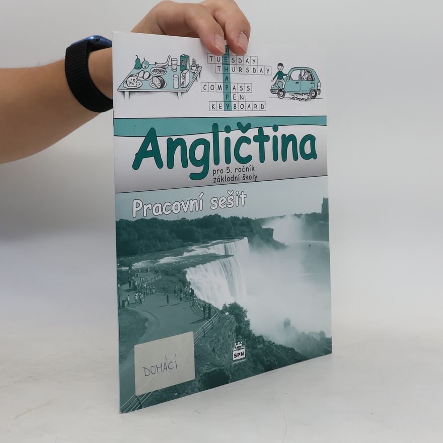 Kolektiv autorů Angličtina pro 5. ročník základní školy: Pracovní sešit