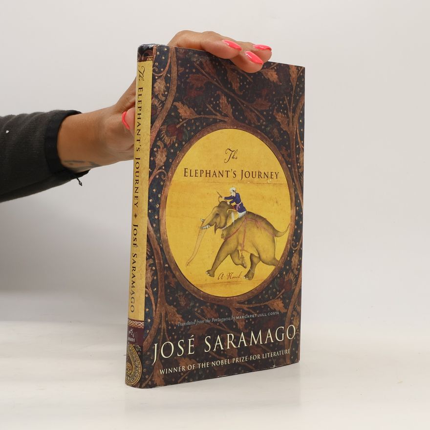 José Saramango The Elephant's Journey