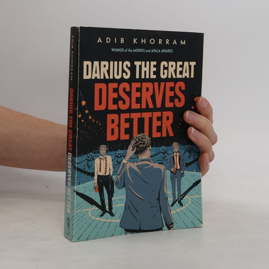 Adib Khorram Darius the Great Deserves Better