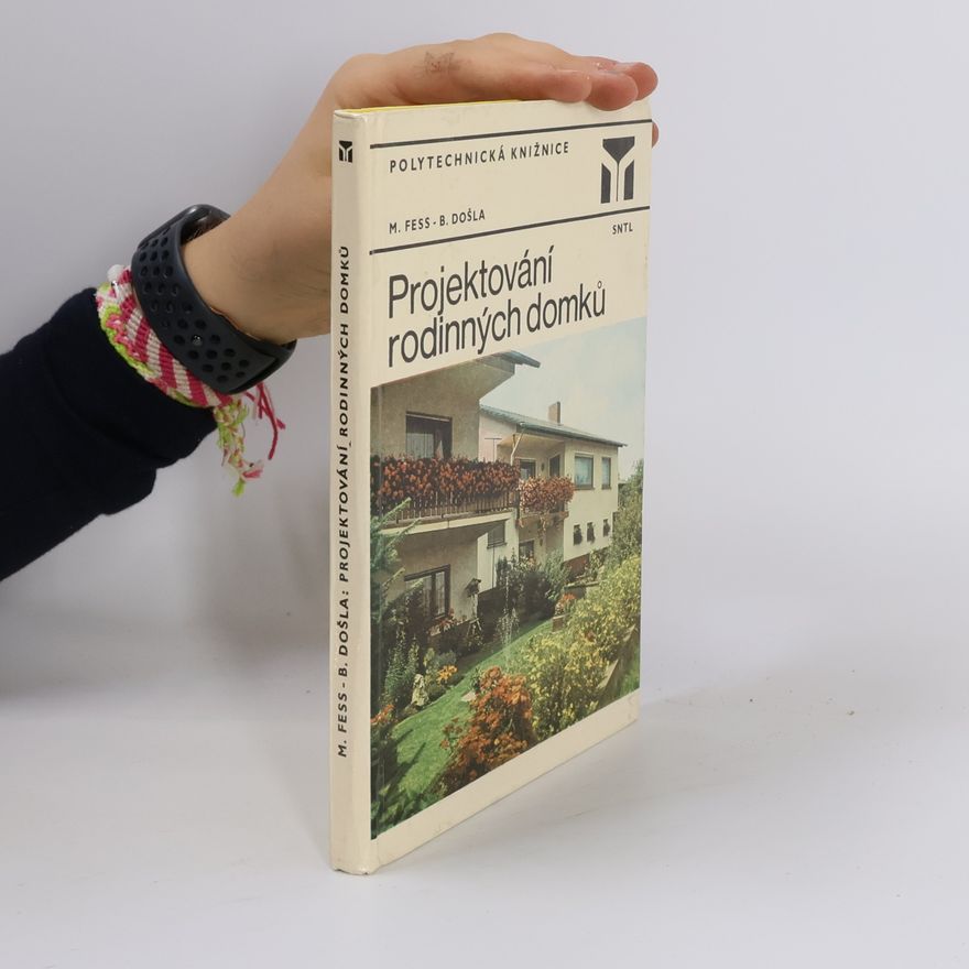 B. Došla Projektování rodinných domků