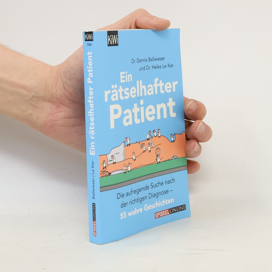 Dennis Ballwieser Ein rätselhafter Patient