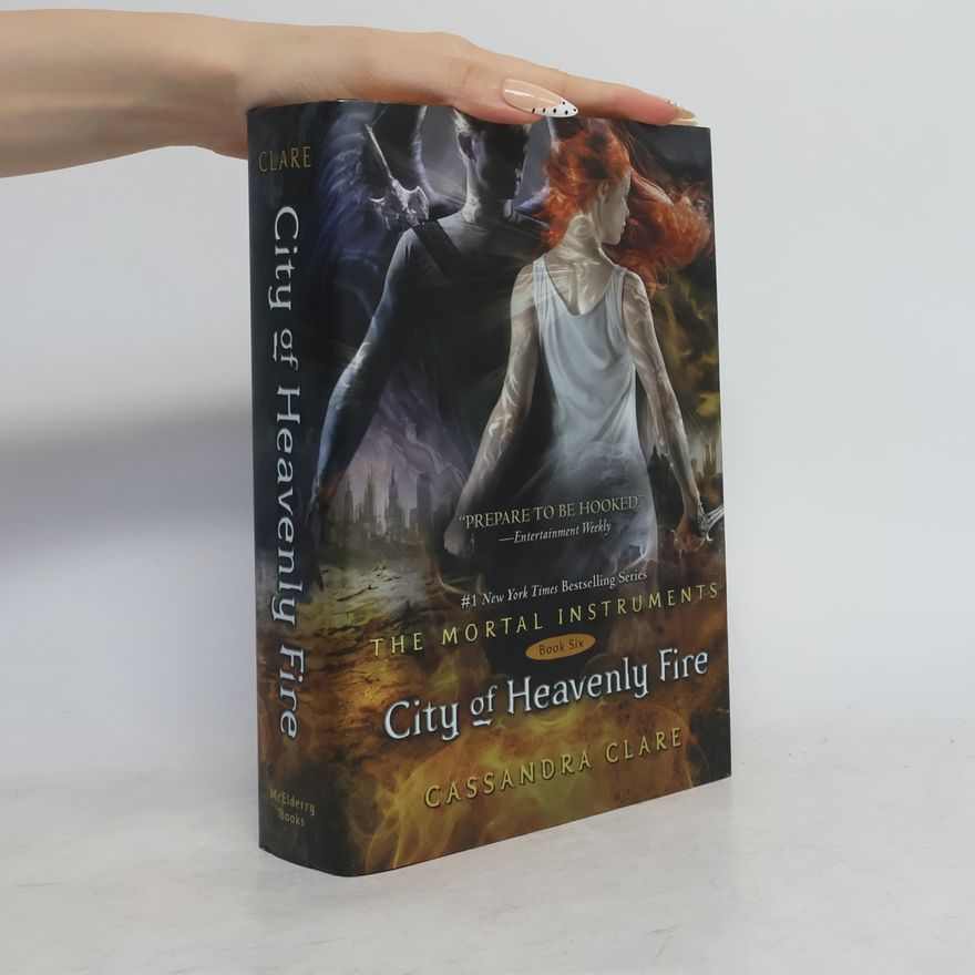 Cassandra Clare City of Heavenly Fire