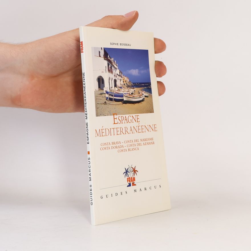 Sophie Boisseau Espagne méditerranéenne