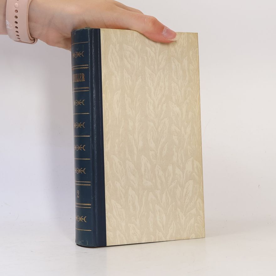 Friedrich Schiller Gesammelte Werke 2