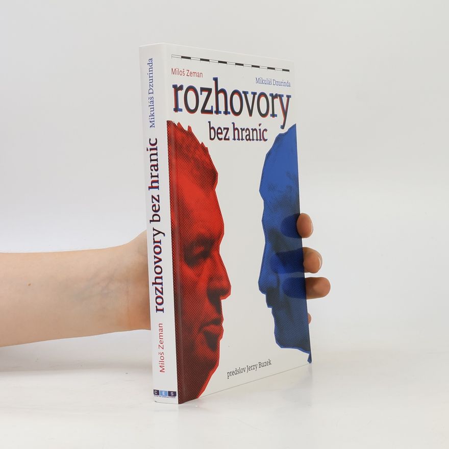 Mikuláš Dzurinda Rozhovory bez hraníc