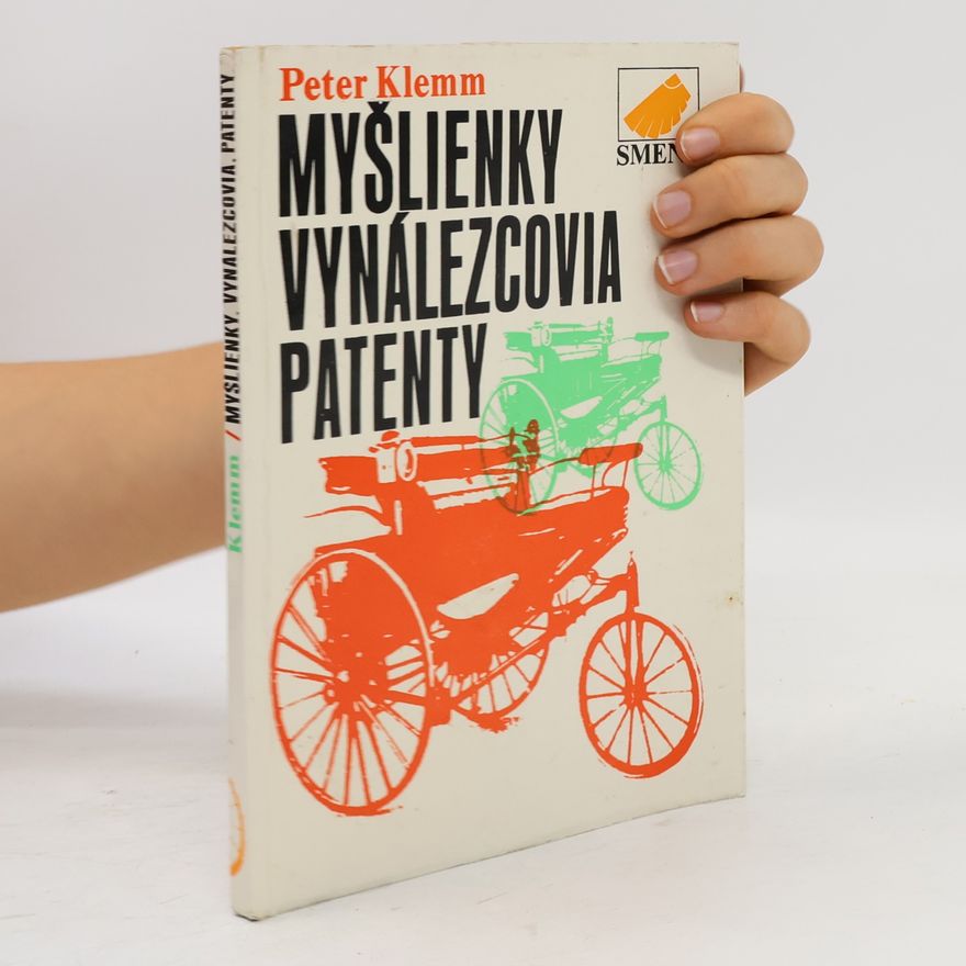 Klemm Peter Myšlienky vynálezcovia patenty