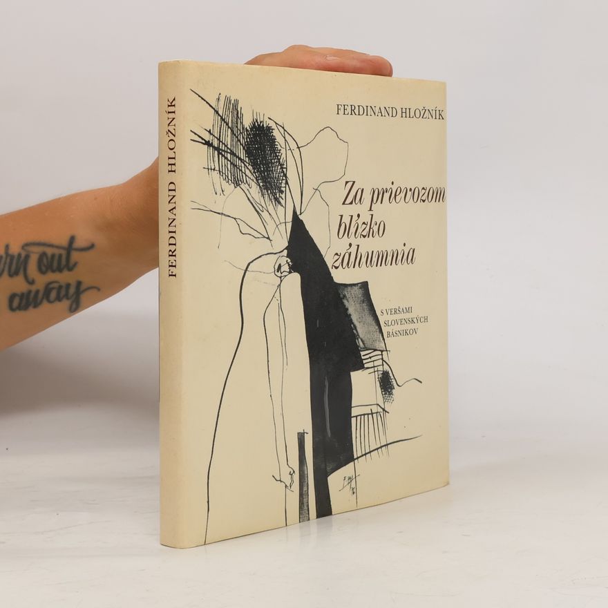 Ferdinand Hložník Za prievozom blízko záhumnia