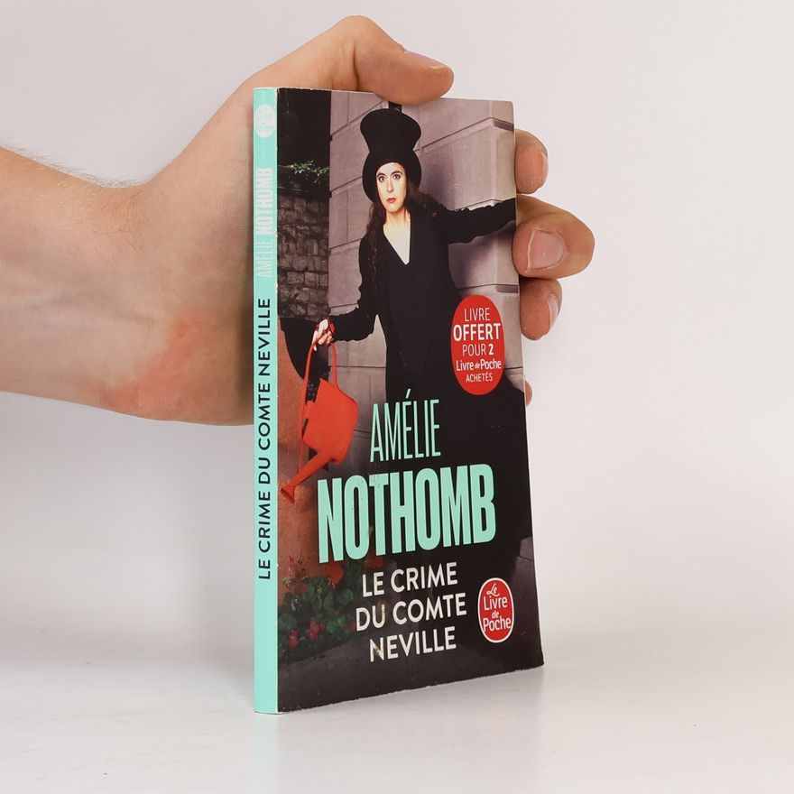 Amélie Nothomb Le Crime du comte Neville