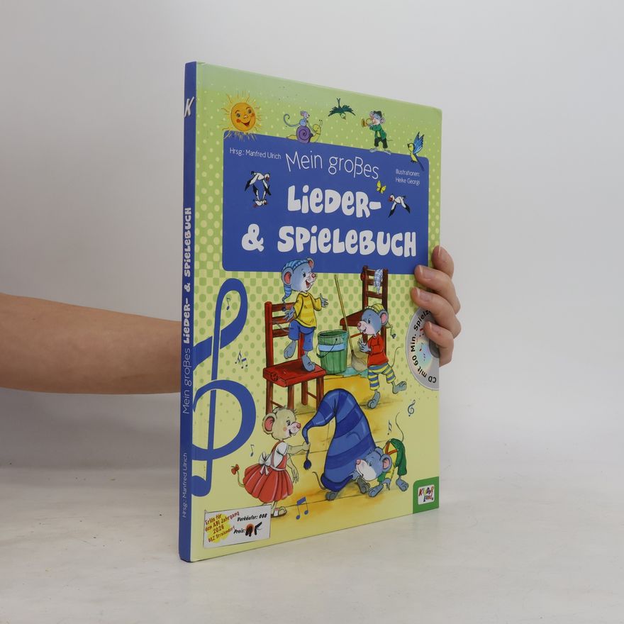 Heike Georgi Mein großes Lieder- & Spielebuch