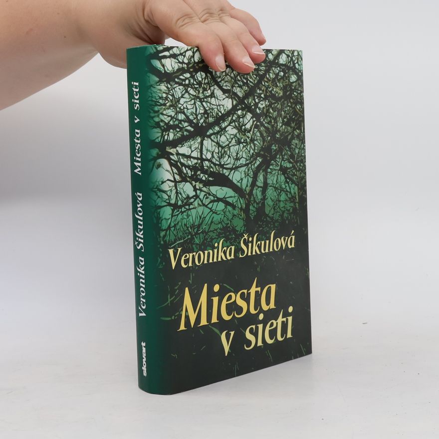 Šikulová Veronika Miesta v sieti