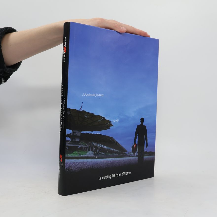 Various authors A Passionate Journey: Celebrating 10 Years of Victory