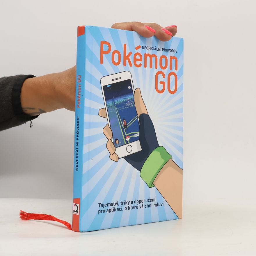 Petra Najmanová Pokémon GO: Neoficiální průvodce