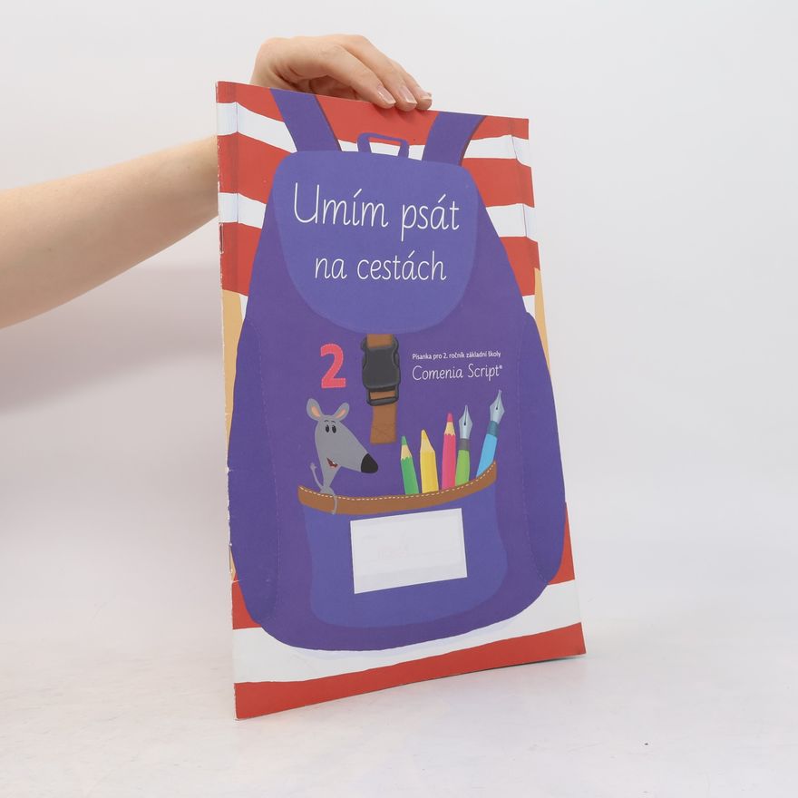 Radana Lencova Umím psát na cestách (1.+2. díl) - Písanka pro 2. ročník ZŠ