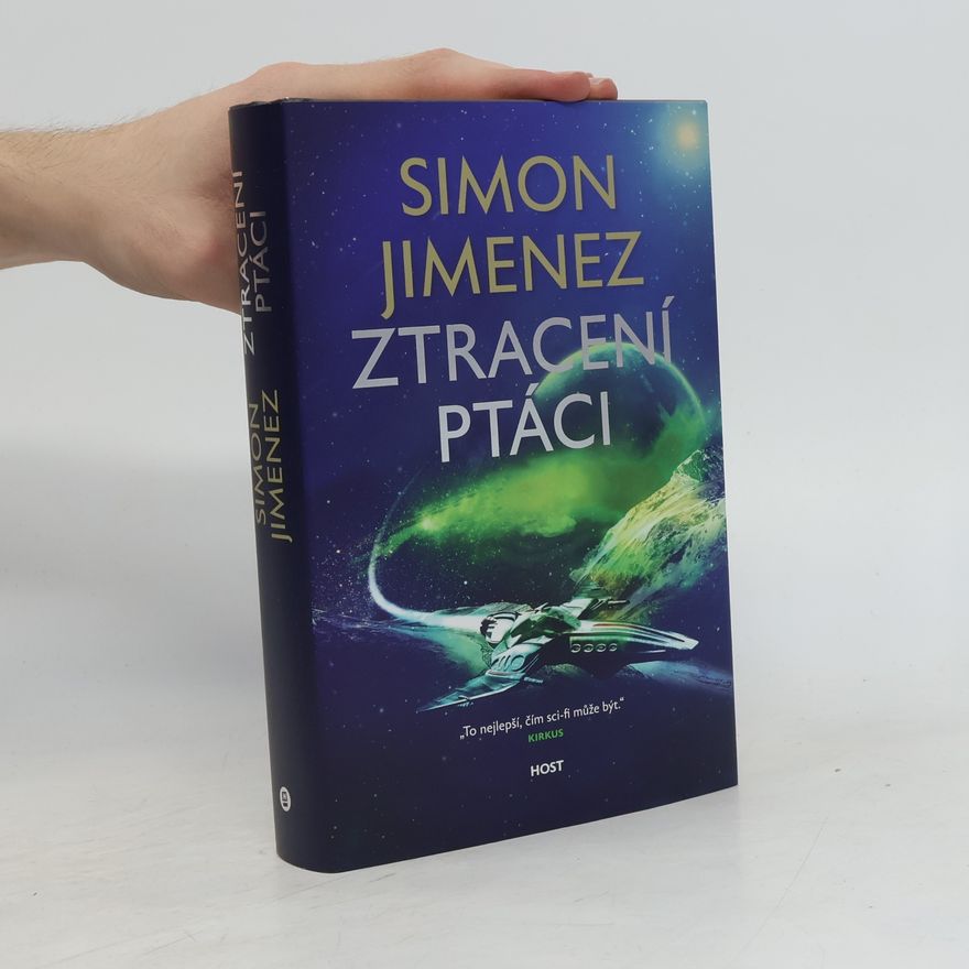 Simon Jimenez Ztracení ptáci