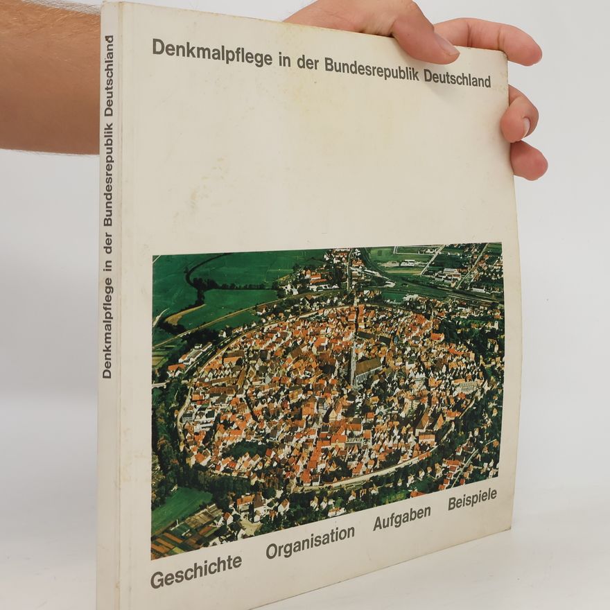 Various authors Denkmalpflege in der Bundesrepublik Deutschland