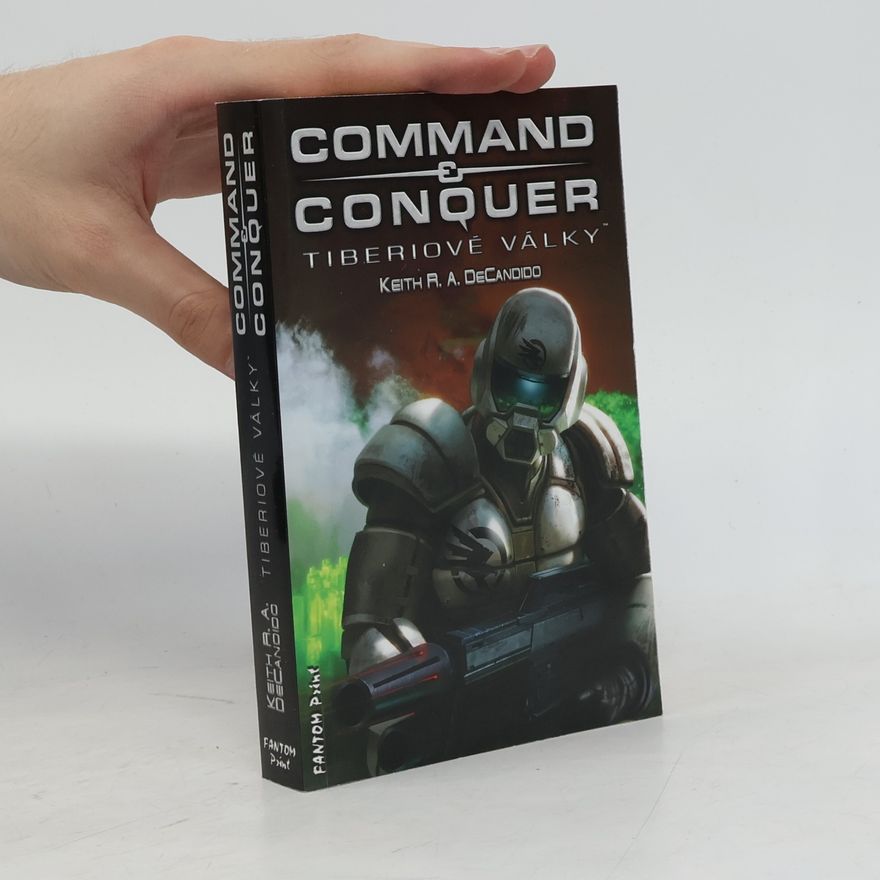 Keith DeCandido Command & conquer. Tiberiové války