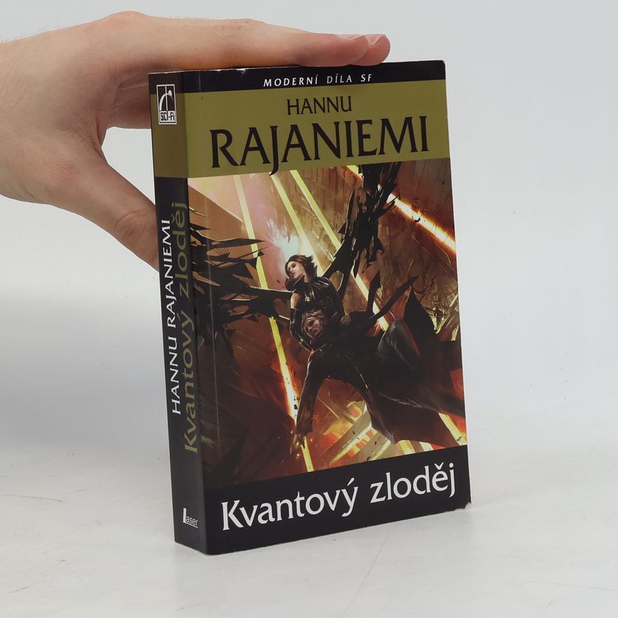 Hannu Rajaniemi Kvantový zloděj
