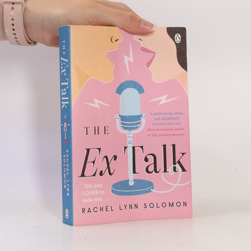 Rachel Lynn Solomon The Ex Talk