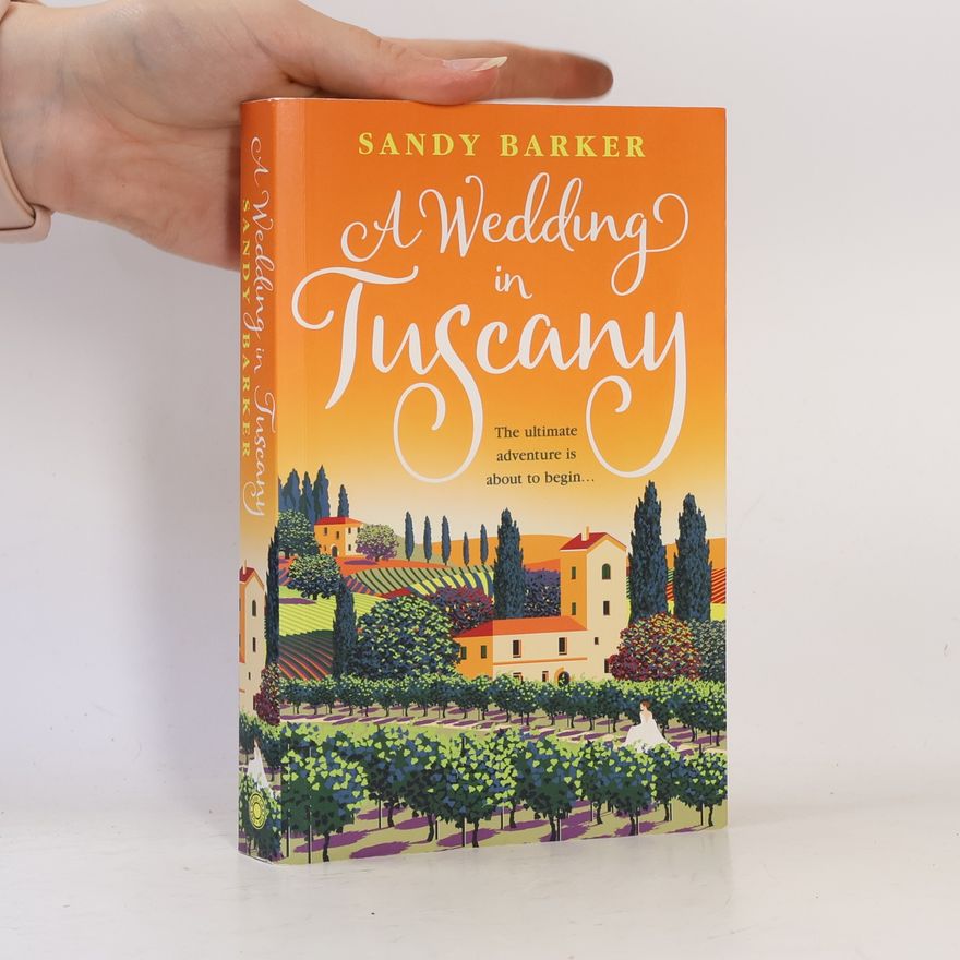 Sandy Barker A Wedding in Tuscany