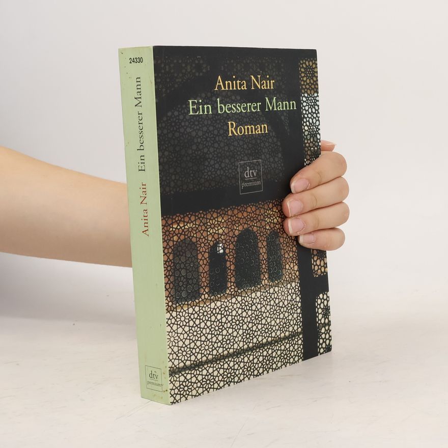 Anita Nair Ein besserer Mann