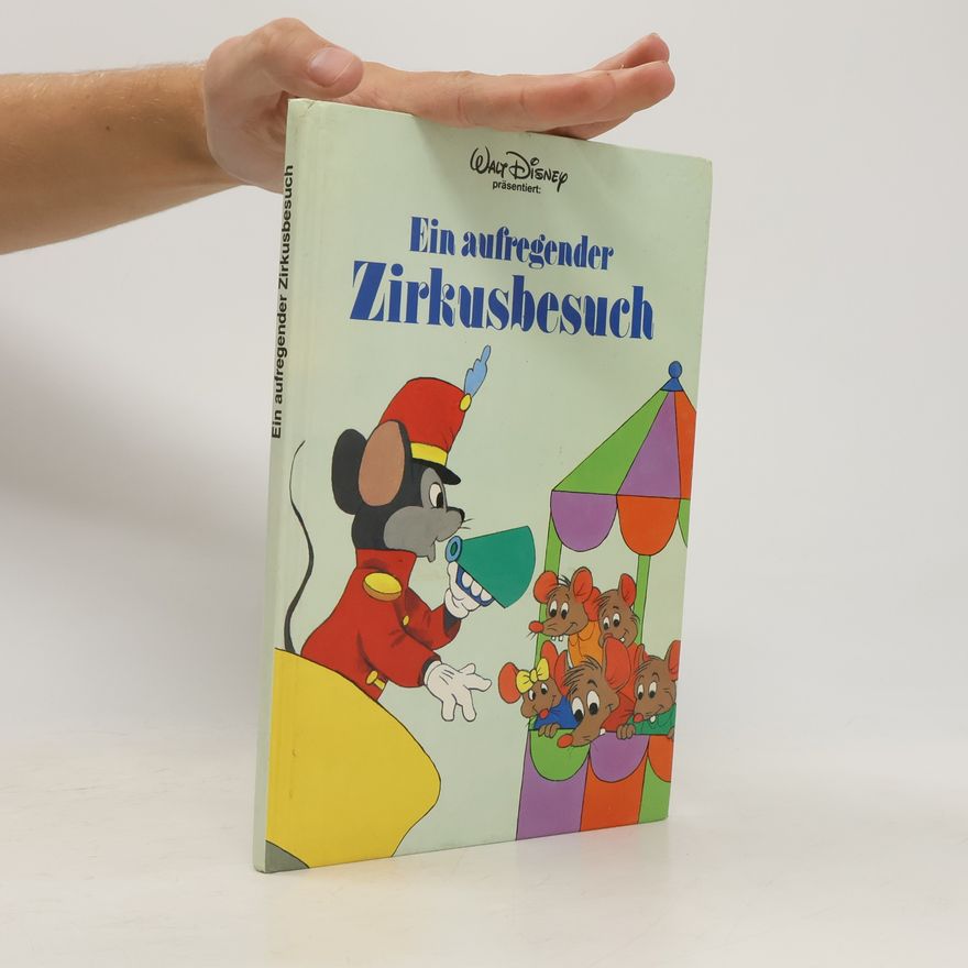 Walt Disney Ein aufregender Zirkusbesuch