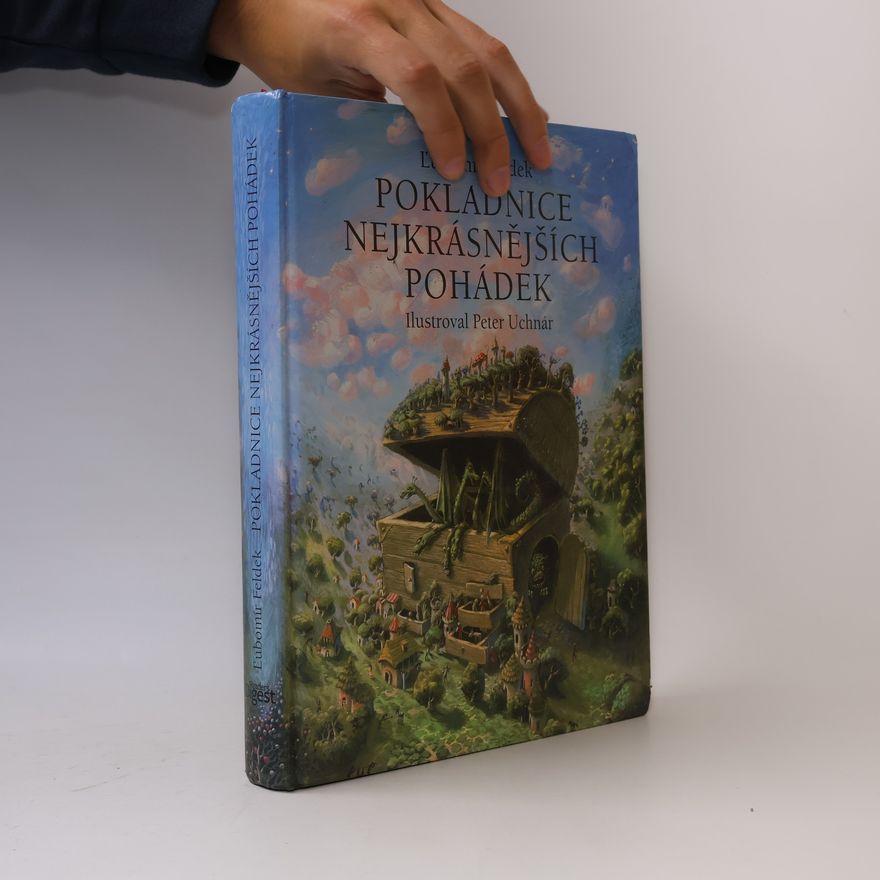 Ľubomír Feldek Pokladnice nejkrásnějších pohádek