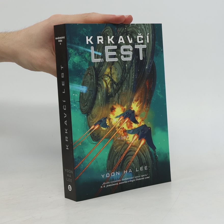 Yoon Ha Lee Krkavčí lest