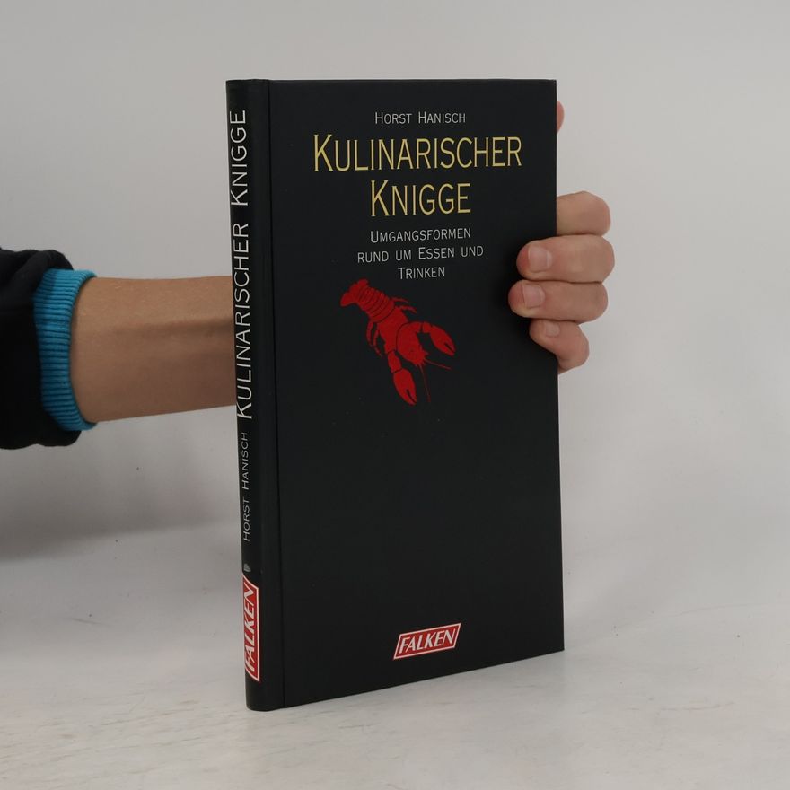 Horst Hanisch Kulinarischer Knigge