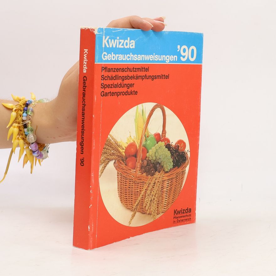 Autorenkollektiv Kwizda Gebrauchsanweisungen '90