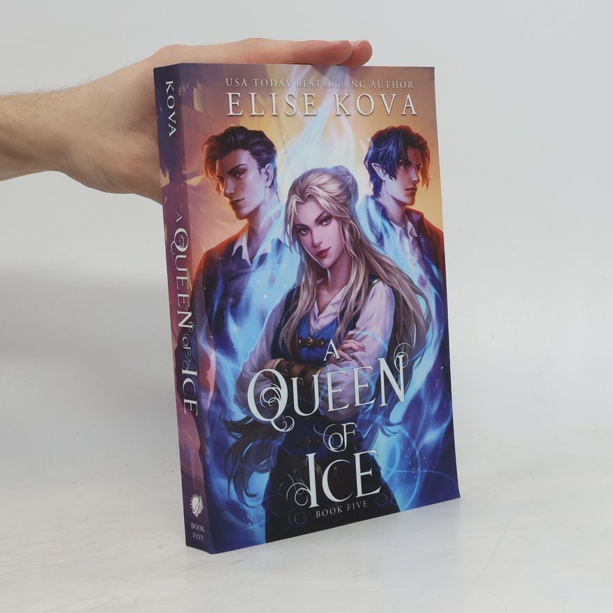 Elise Kova A Queen of Ice