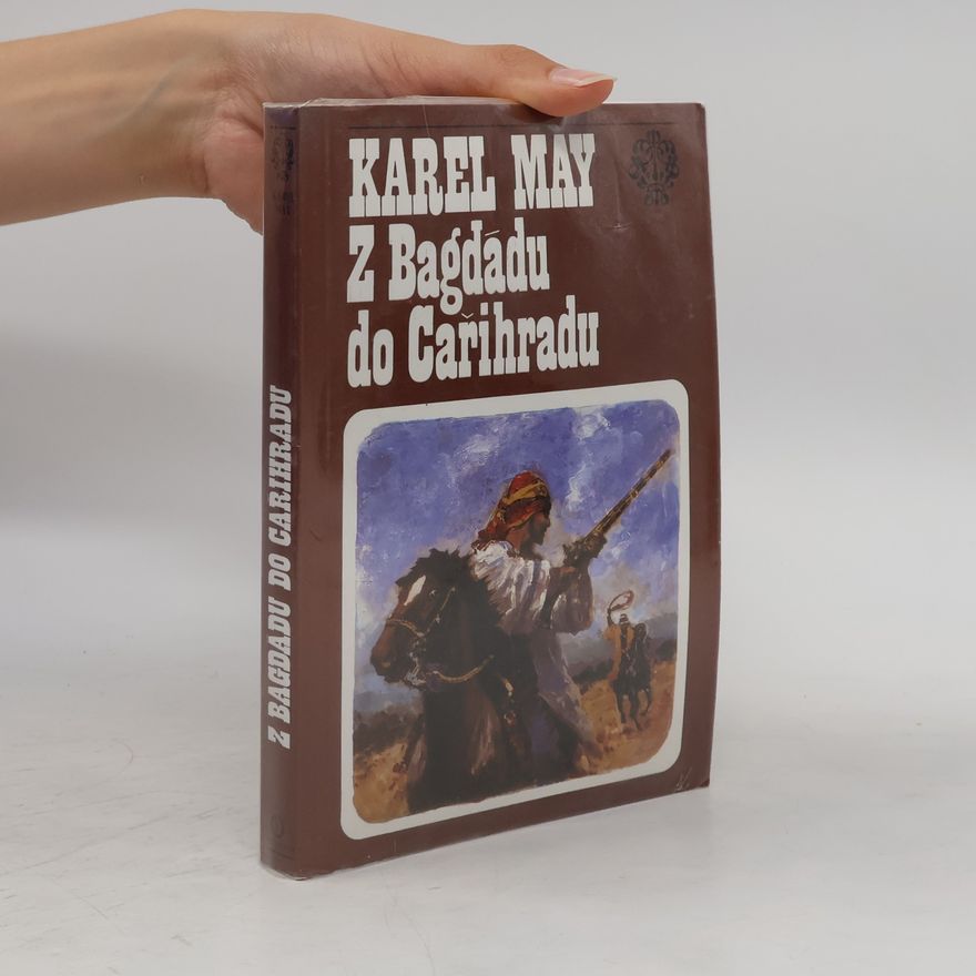 Karl May Z Bagdádu do Cařihradu