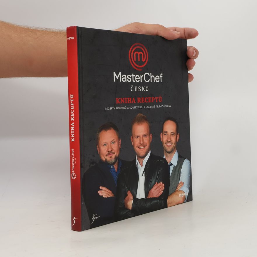 Kolektiv autorů MasterChef Česko. Kniha receptů
