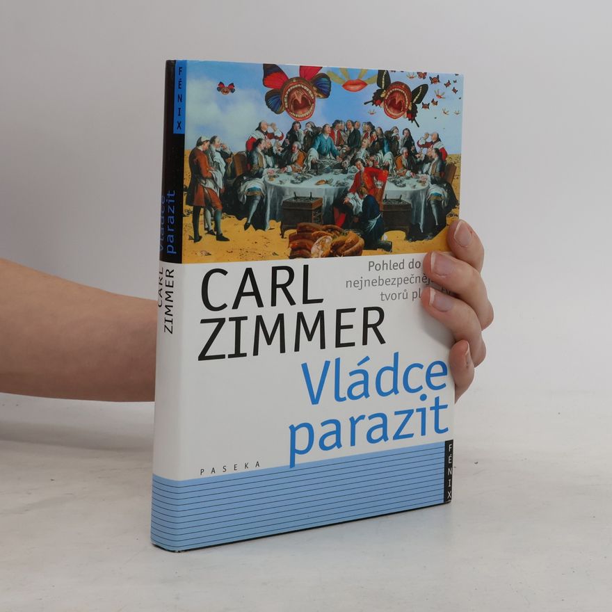 Carl Zimmer Vládce parazit