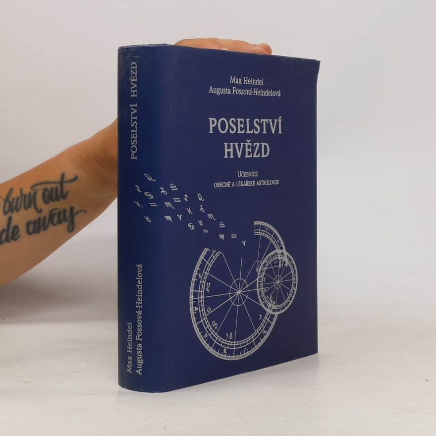 Augusta Foss-Heindel Poselství hvězd