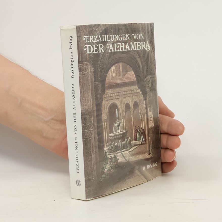 Washington Irving Erzählungen von der Alhambra