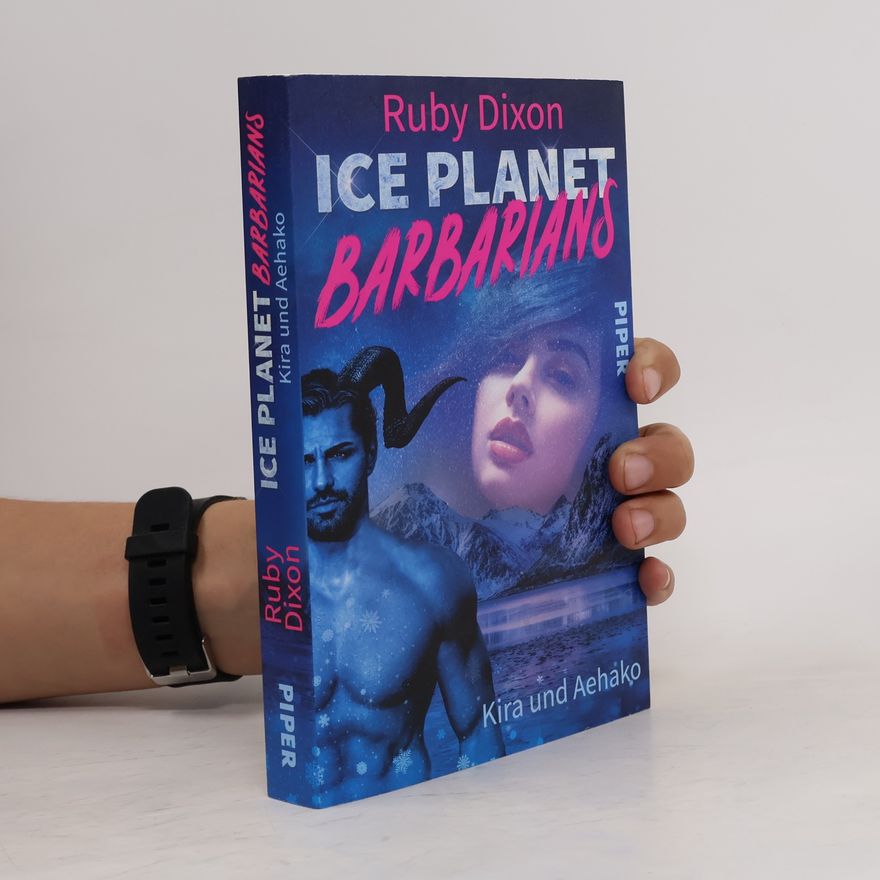 Ruby Dixon Kira und Aehako