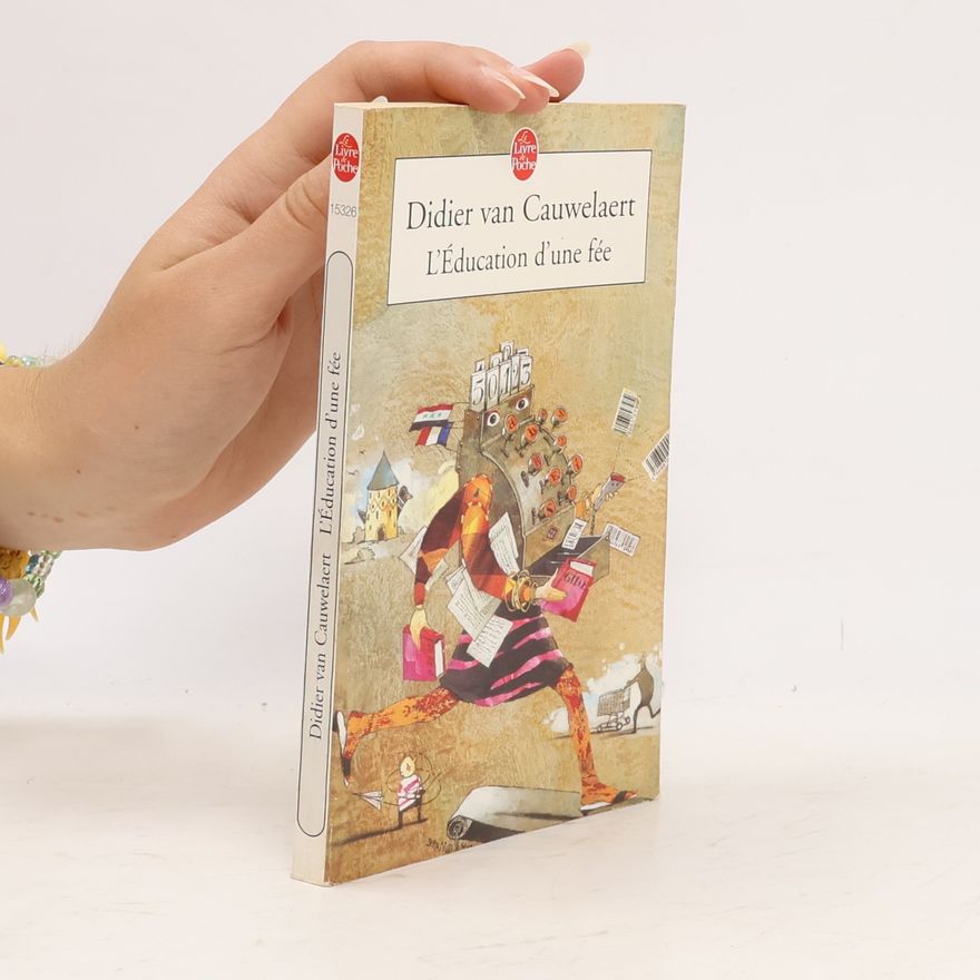 Didier Van Cauwelaert L'Éducation d'une fée