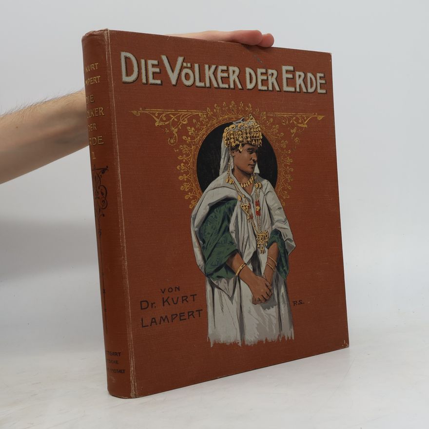 Kurt Lampert Die Völker der Erde II.